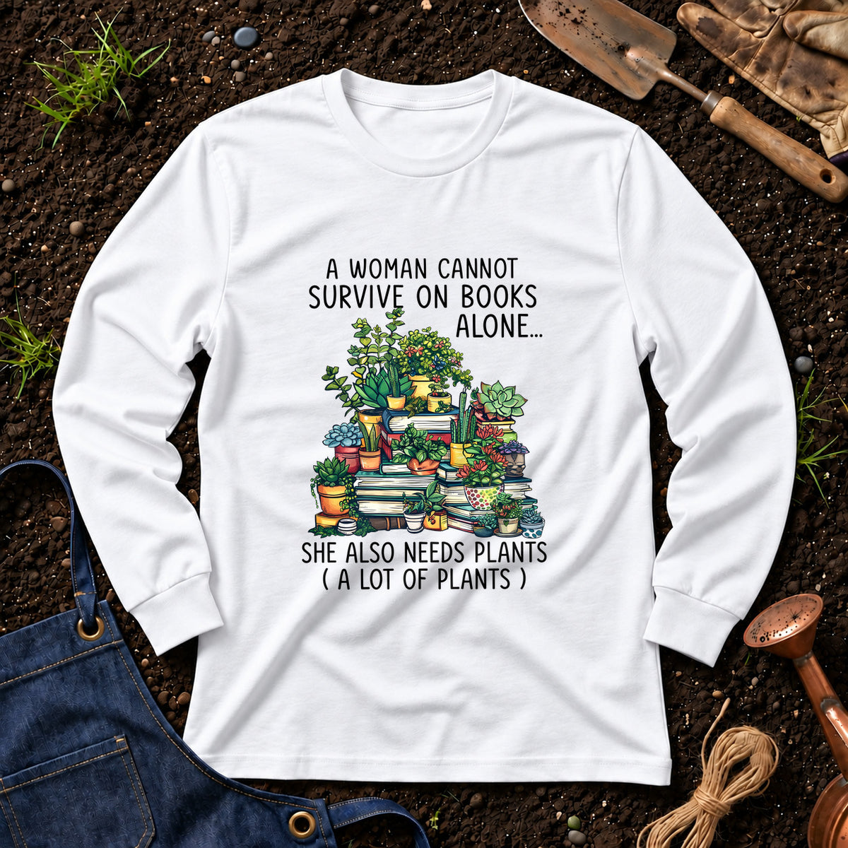 A Woman Cannot Survive On Books Alone She Also Needs Plants 01