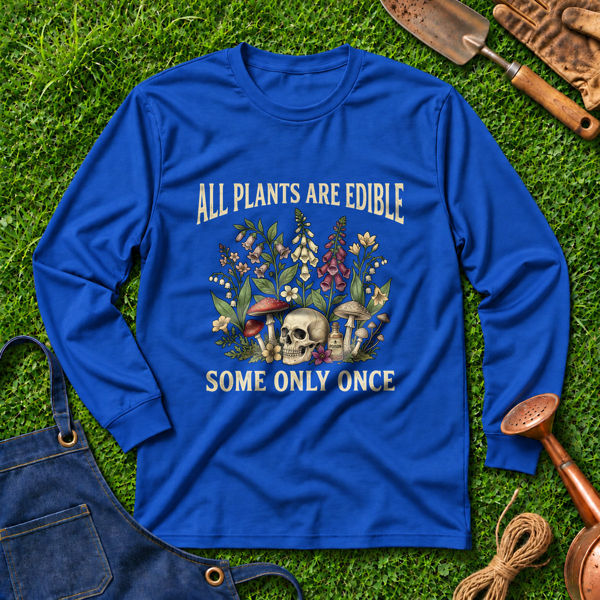 All Plants Are Edible Some Only Once 01