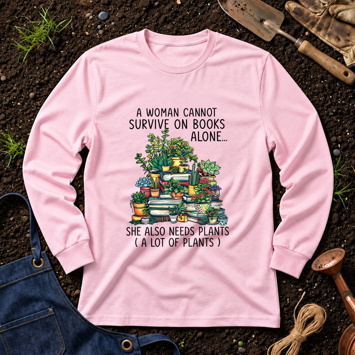 A Woman Cannot Survive On Books Alone She Also Needs Plants 01