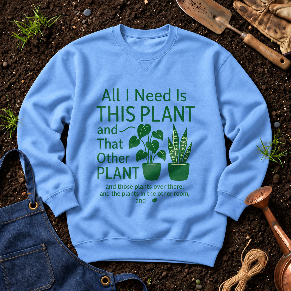 All I Need Is This Plant And That Other Plant 01