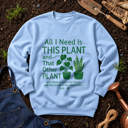 All I Need Is This Plant And That Other Plant 01