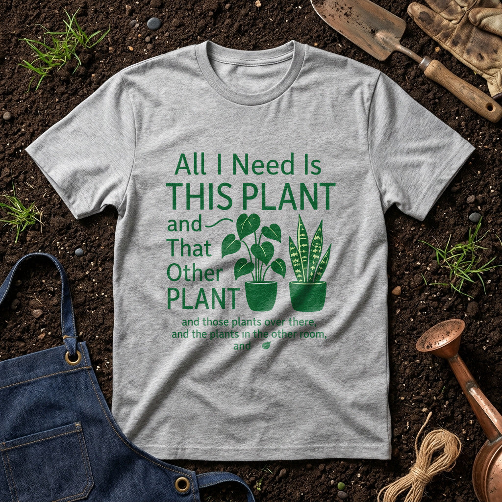 All I Need Is This Plant And That Other Plant 01