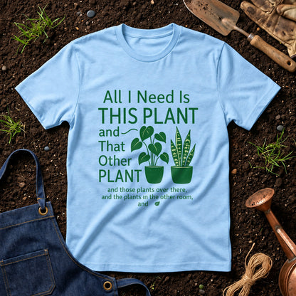 All I Need Is This Plant And That Other Plant 01