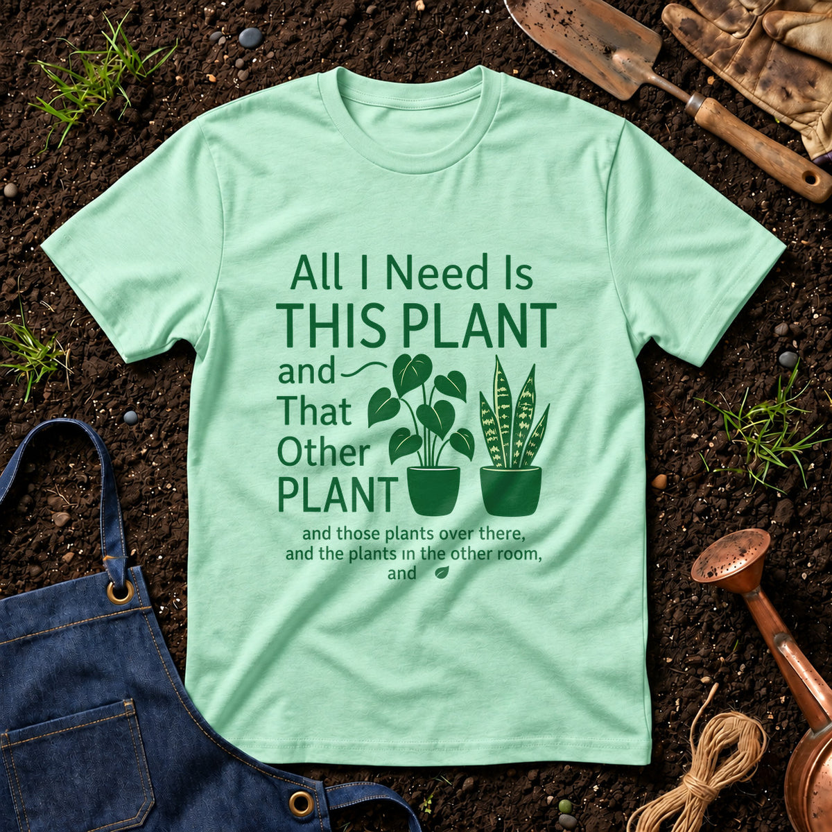 All I Need Is This Plant And That Other Plant 01