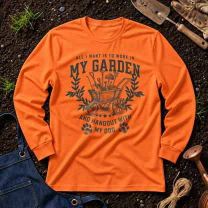 All I Want Is To Work In My Garden And Hangout With My Dog 01
