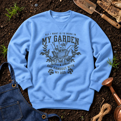 All I Want Is To Work In My Garden And Hangout With My Dog 01