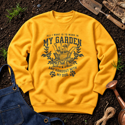 All I Want Is To Work In My Garden And Hangout With My Dog 01