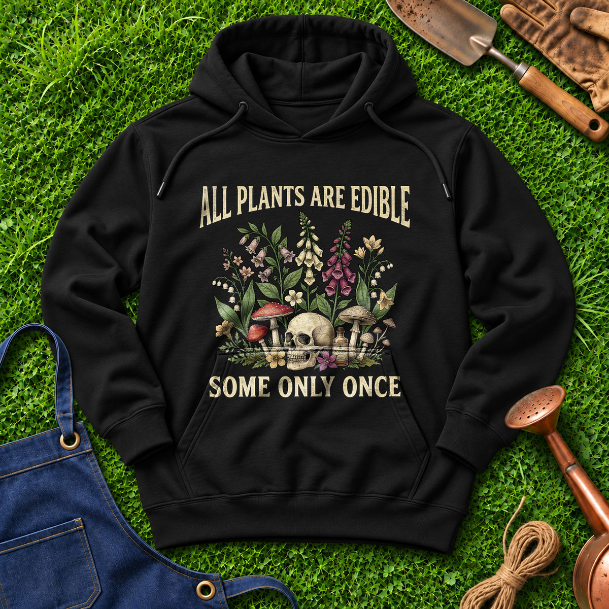 All Plants Are Edible Some Only Once 01