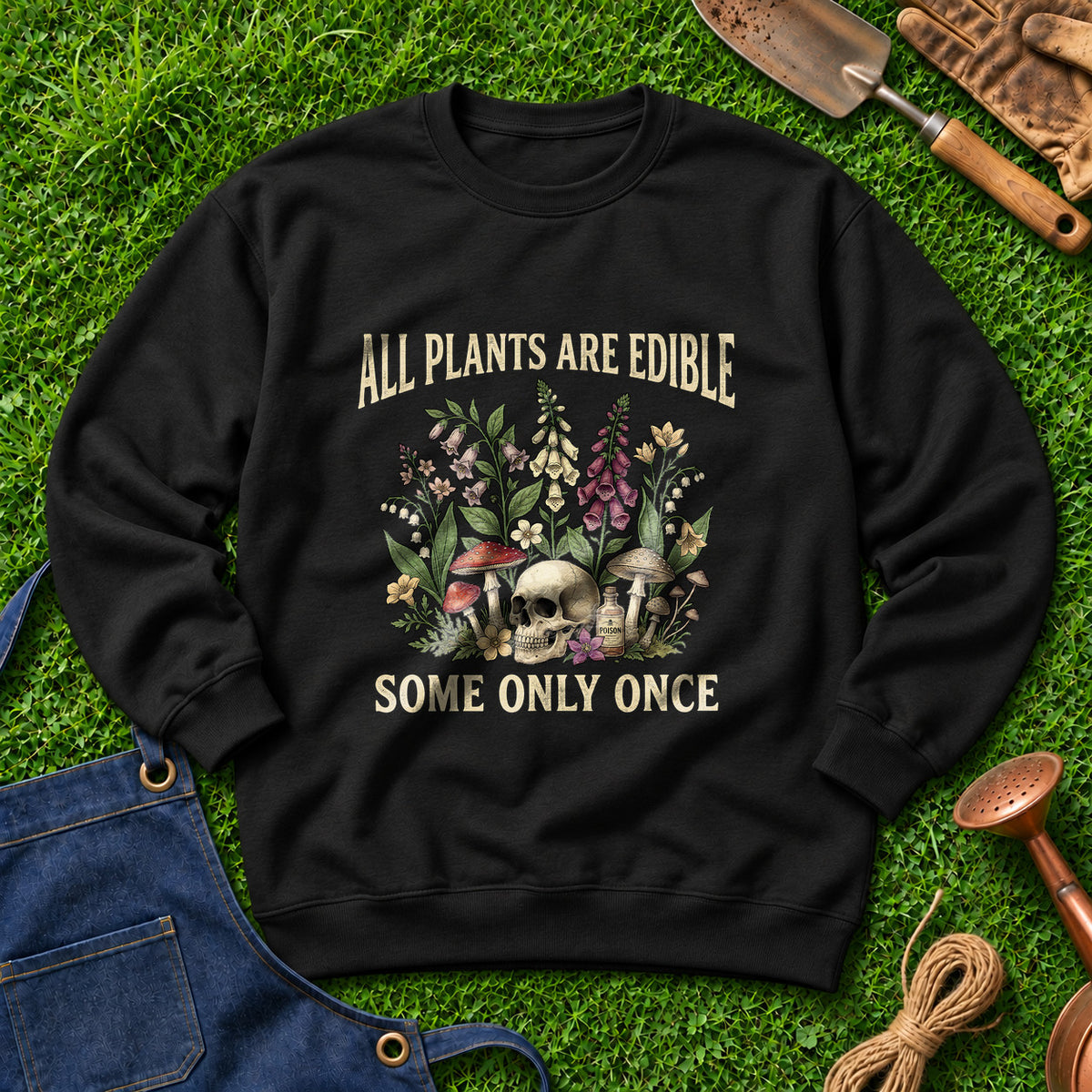 All Plants Are Edible Some Only Once 01
