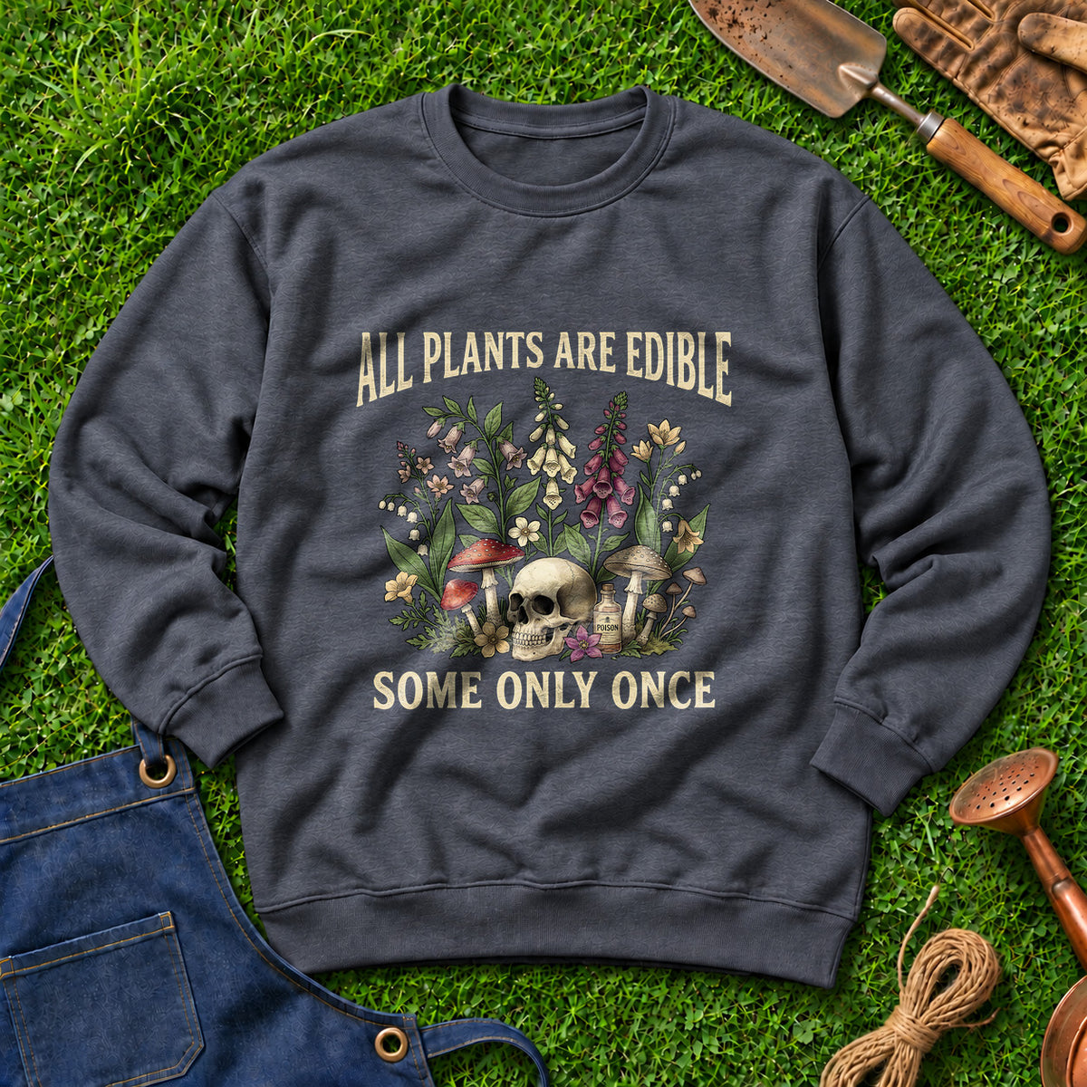 All Plants Are Edible Some Only Once 01