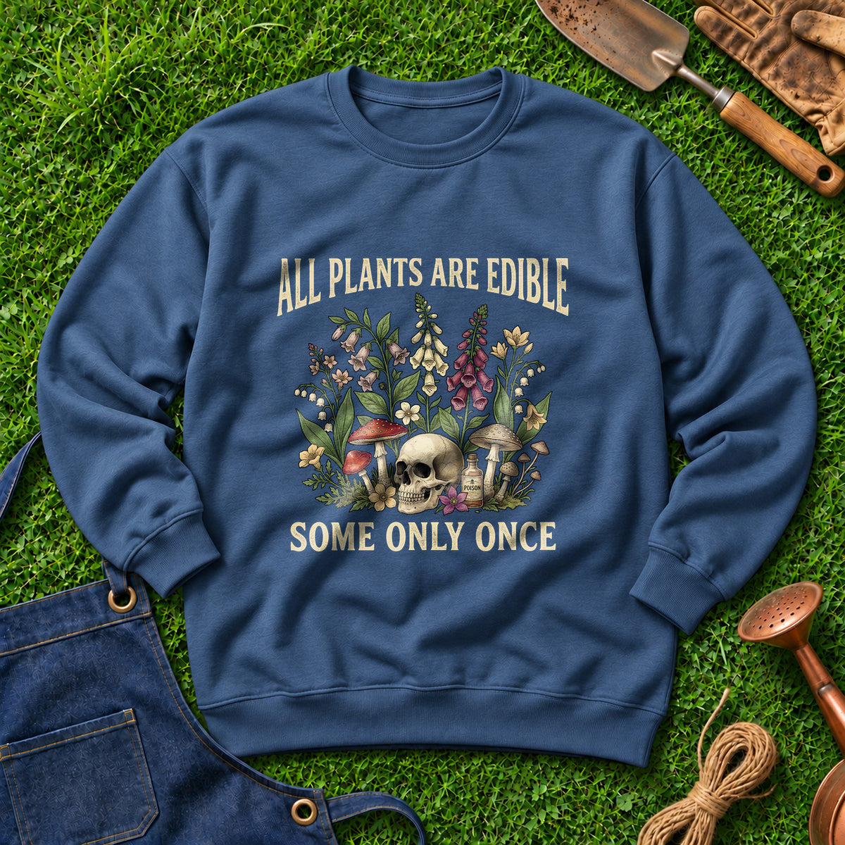 All Plants Are Edible Some Only Once 01
