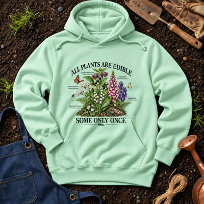 All Plants Are Edible Some Only Once 02