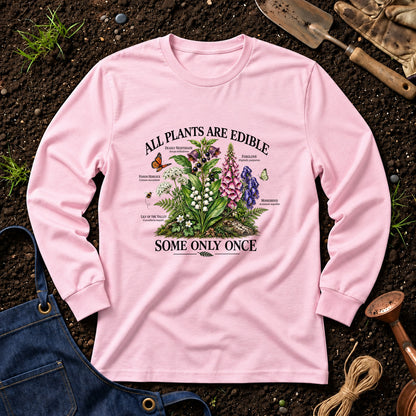 All Plants Are Edible Some Only Once 02