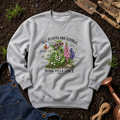 All Plants Are Edible Some Only Once 02