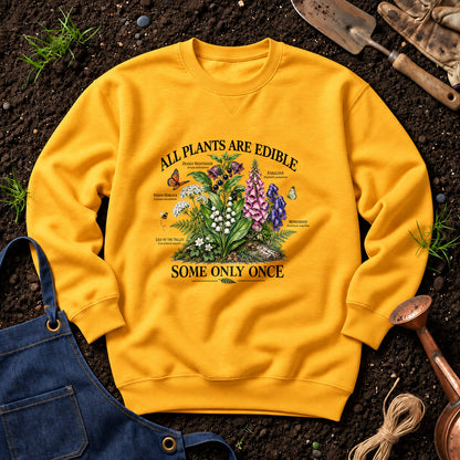 All Plants Are Edible Some Only Once 02
