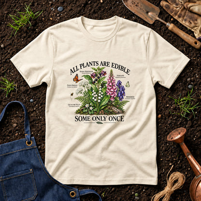 All Plants Are Edible Some Only Once 02