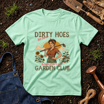 Dirty Hoes Garden Club 01