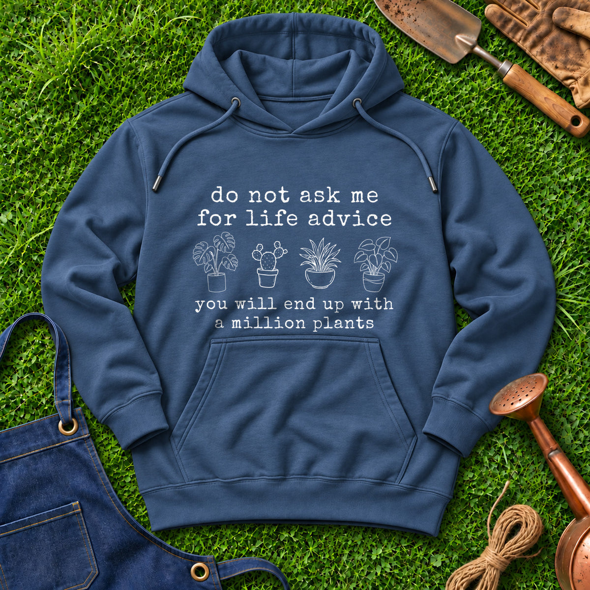 Do Not Ask Me For Life Advice You Will End Up With A Million Plants 01