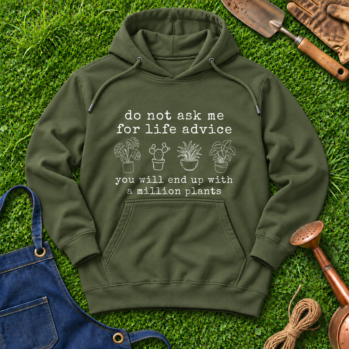 Do Not Ask Me For Life Advice You Will End Up With A Million Plants 01