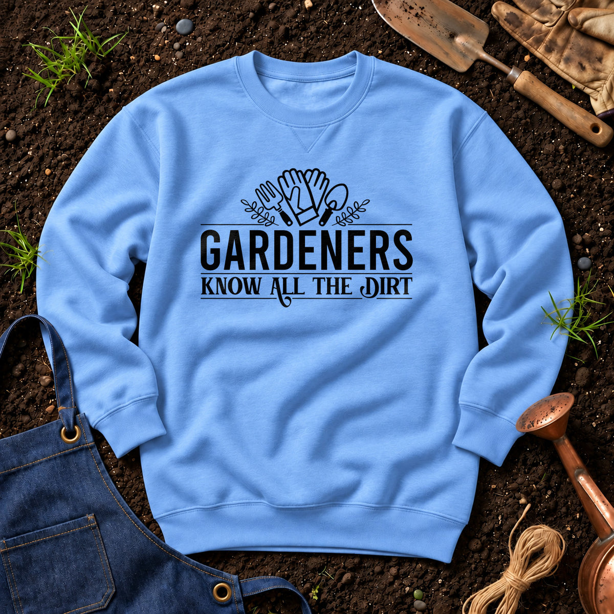 Gardeners Know All The Dirt 01