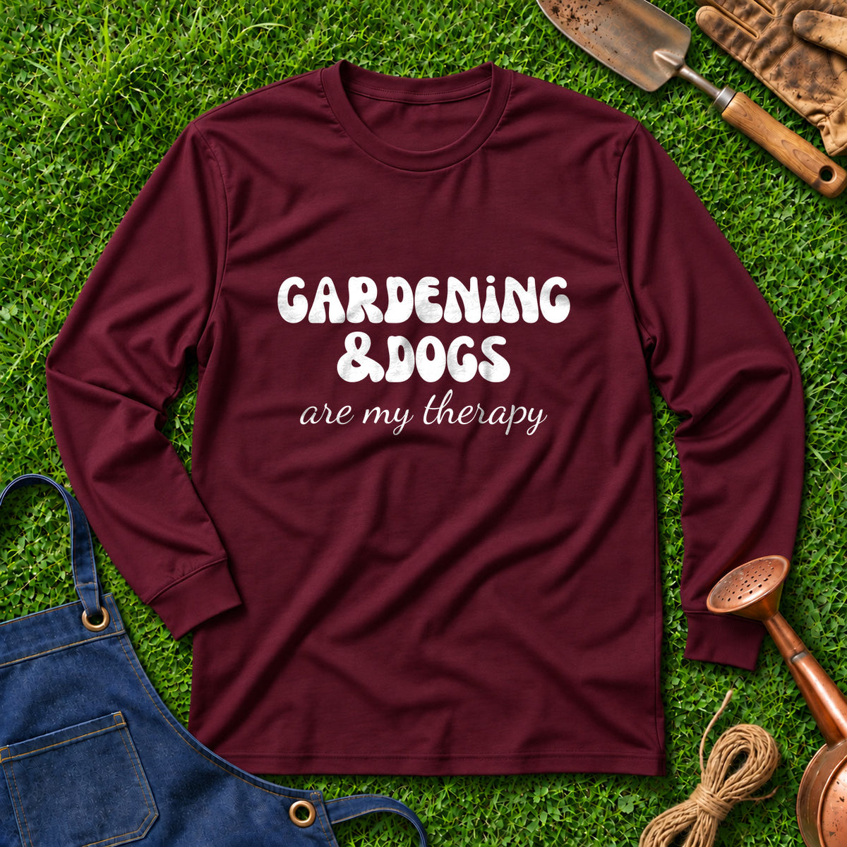 Gardening And Dogs Are My Therapy 01