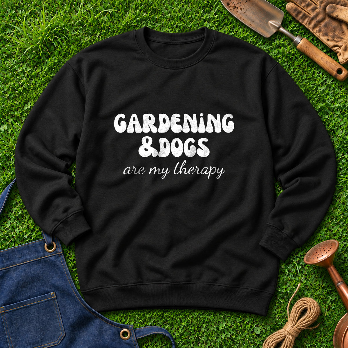 Gardening And Dogs Are My Therapy 01
