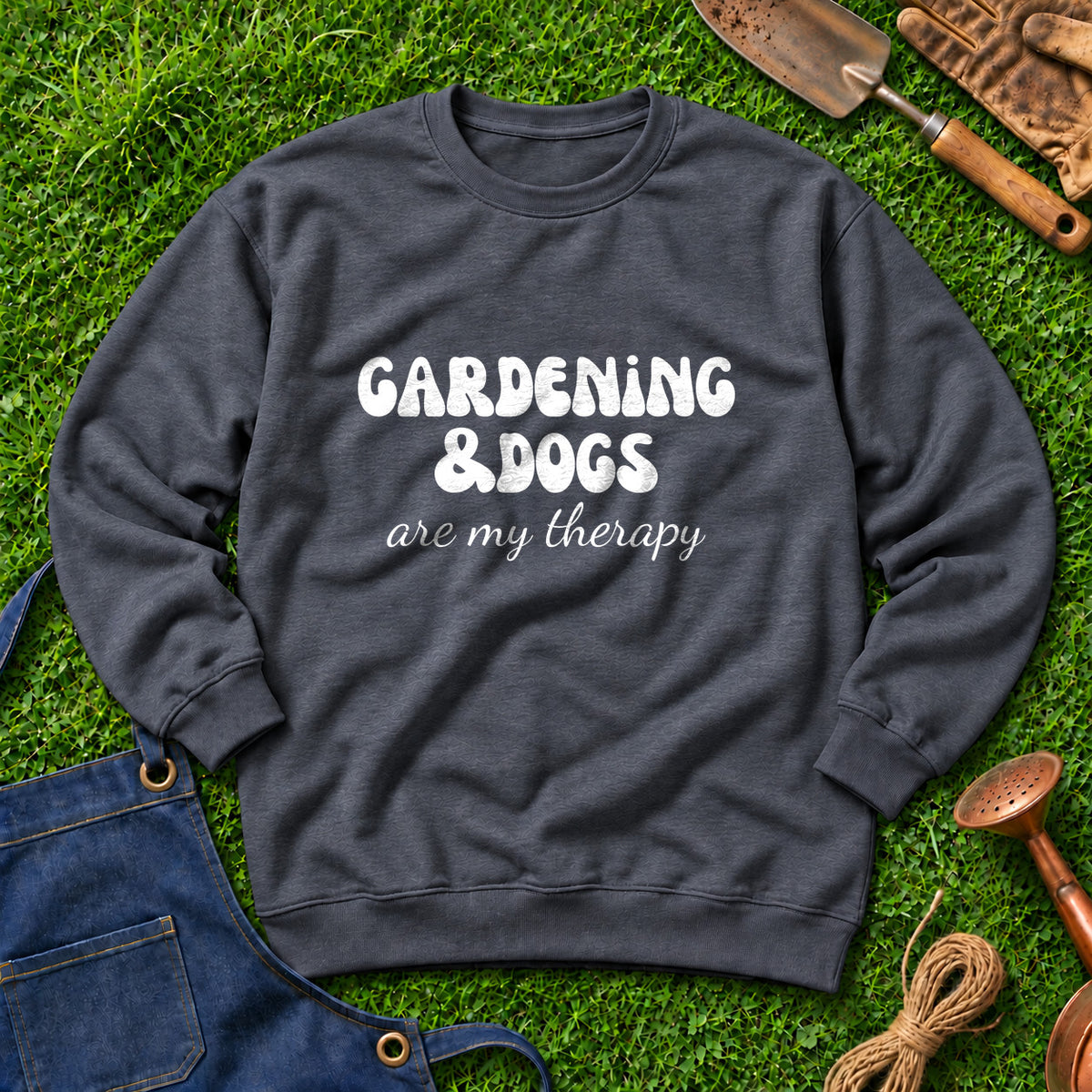 Gardening And Dogs Are My Therapy 01