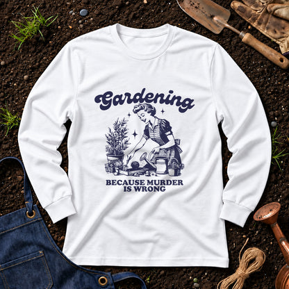 Gardening Because Murder Is Wrong 01