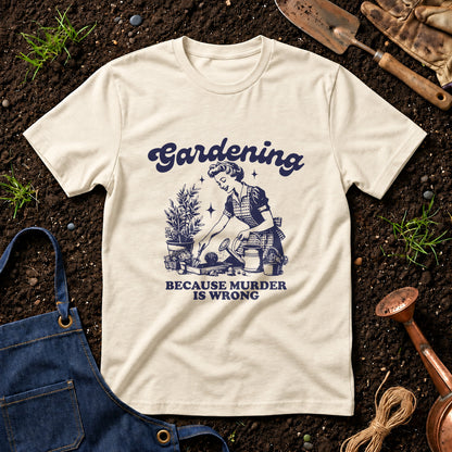 Gardening Because Murder Is Wrong 01