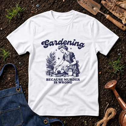 Gardening Because Murder Is Wrong 01