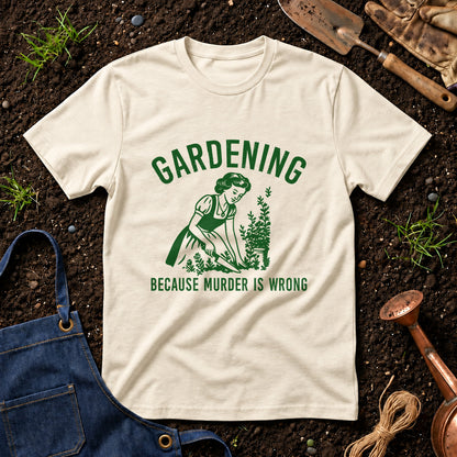 Gardening Because Murder Is Wrong 02