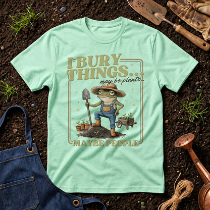 I Bury Things May Be Plants Maybe People 02