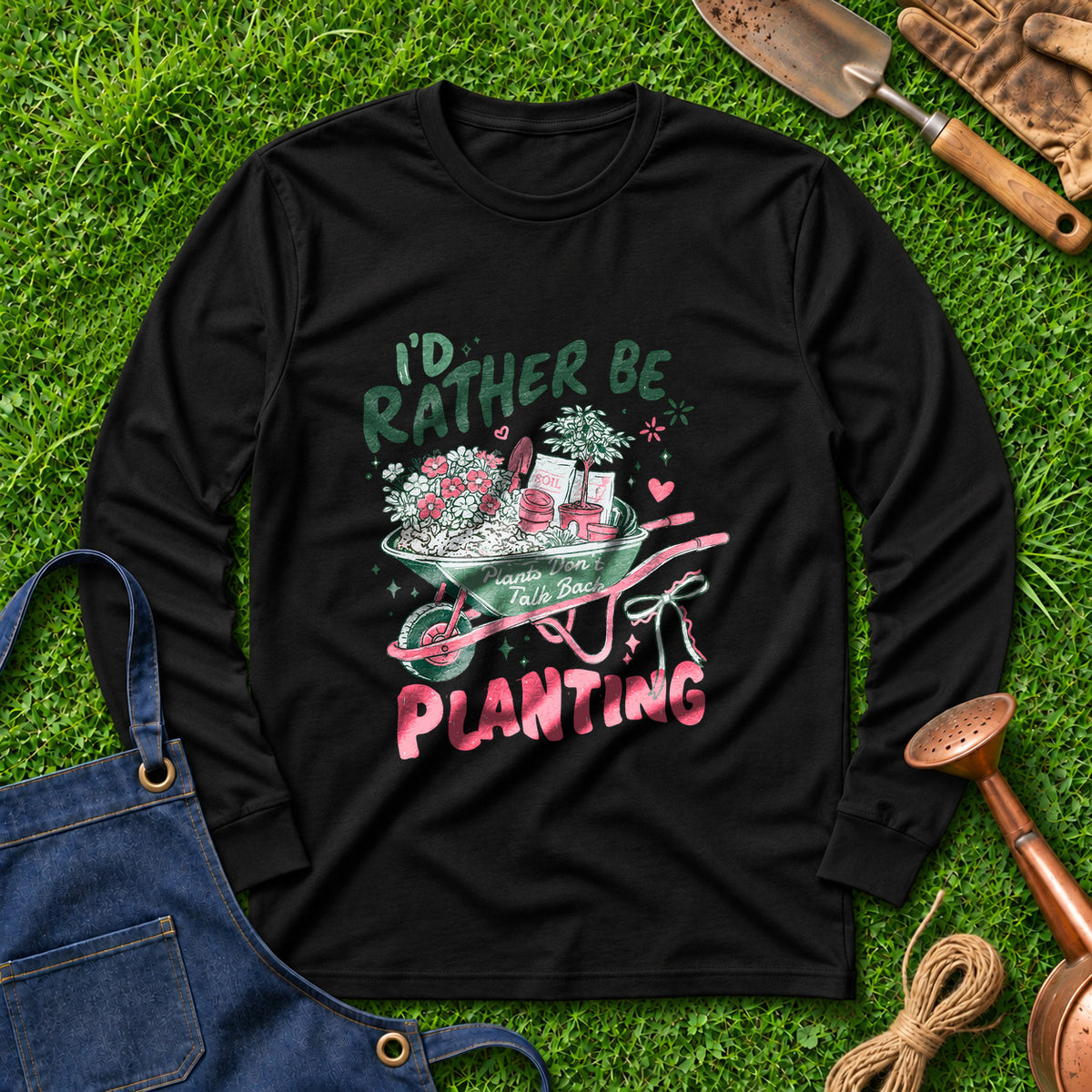 I'd Rather Be Planting 01