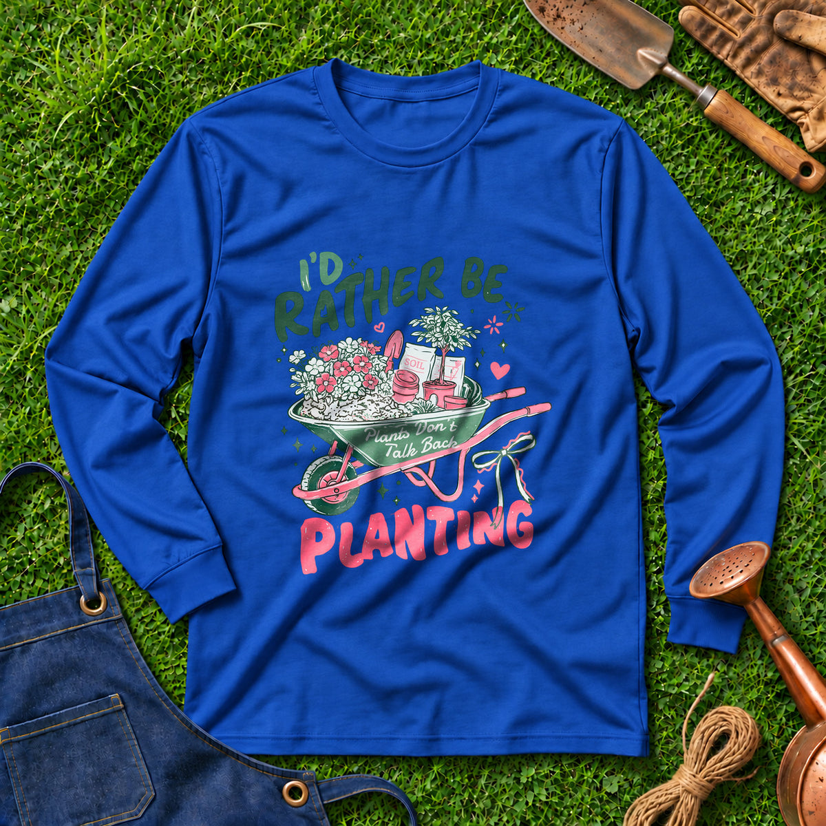 I'd Rather Be Planting 01