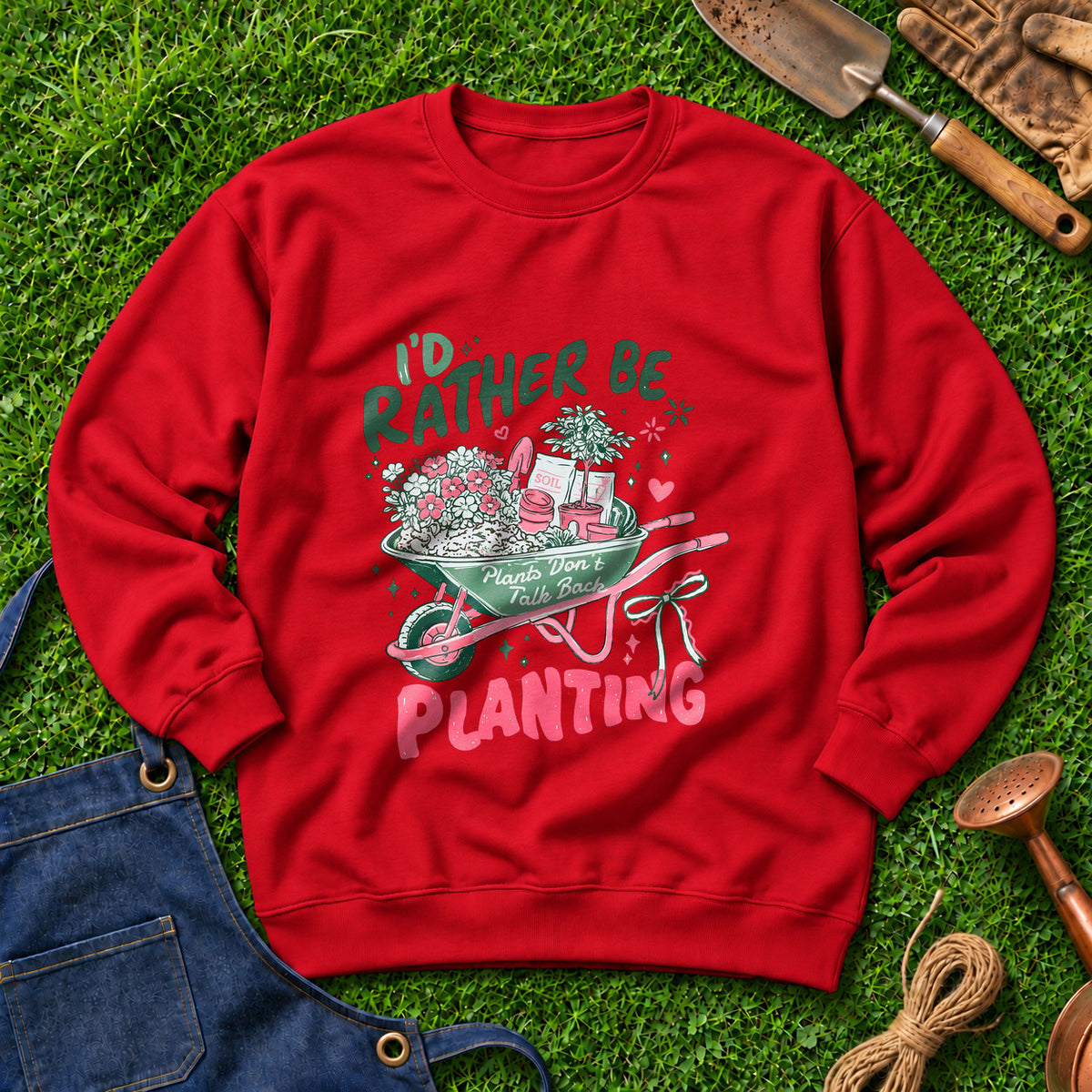 I'd Rather Be Planting 01