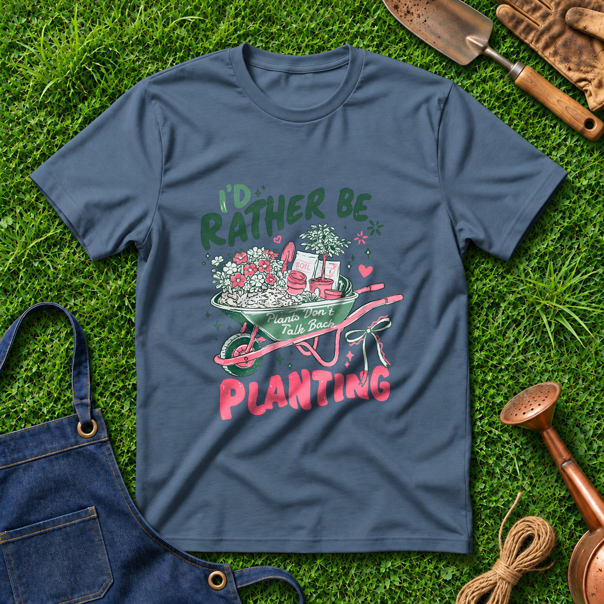 I'd Rather Be Planting 01