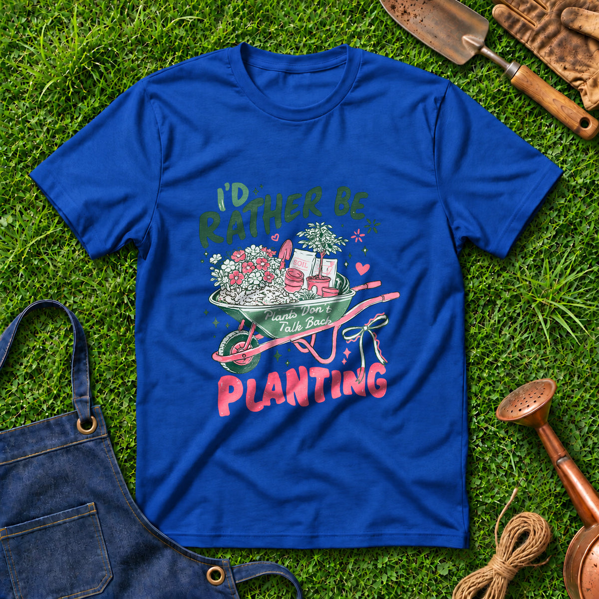 I'd Rather Be Planting 01