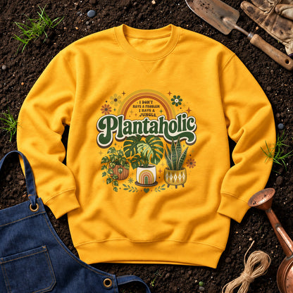 I Don't Have A Problem I Have A Jungle Plantaholic 01