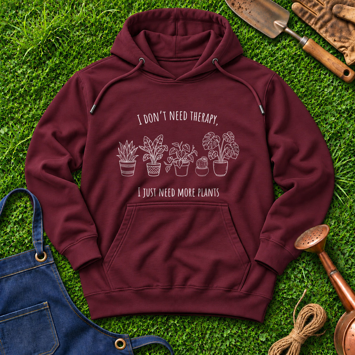 I Don't Need Therapy Just Need More Plants 01