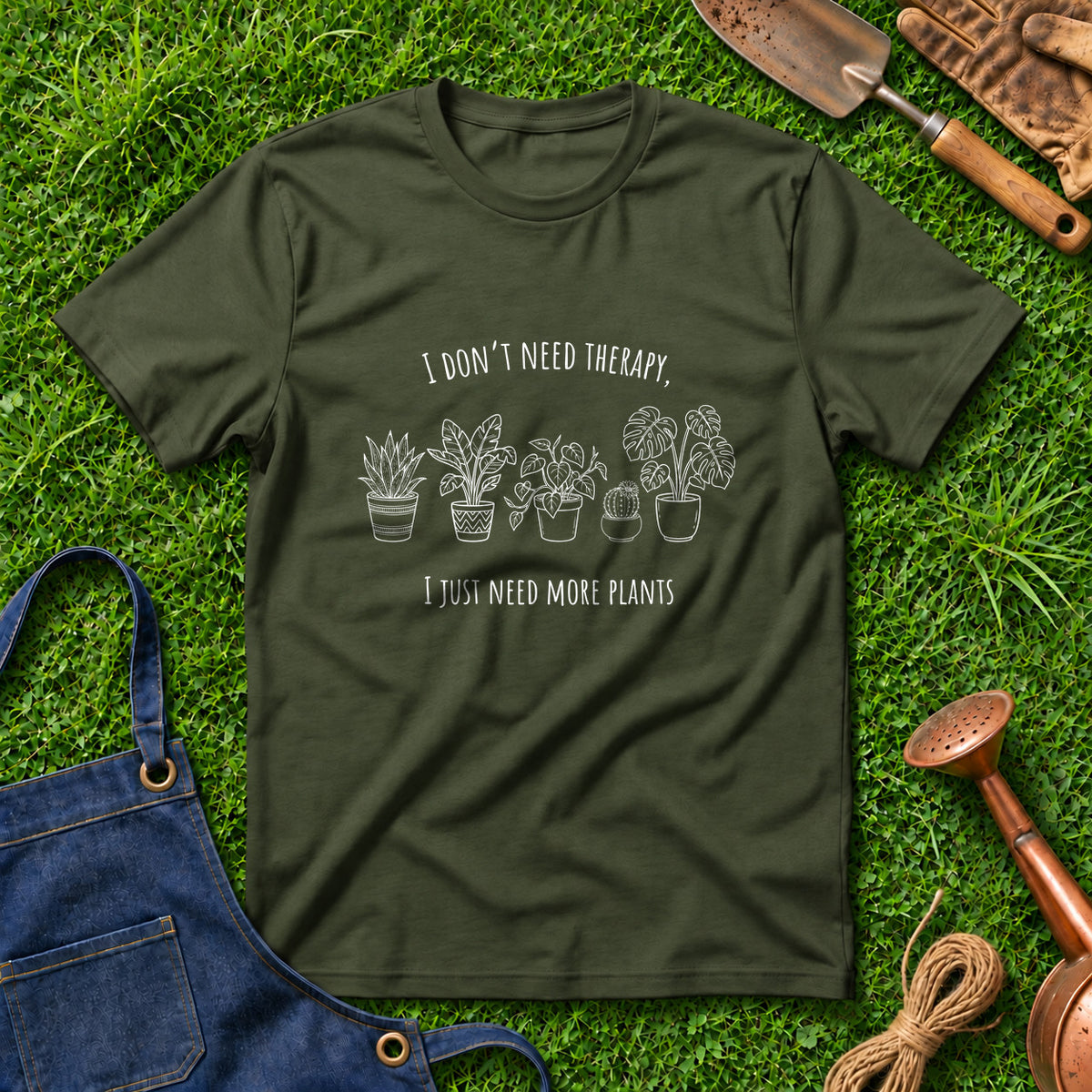 I Don't Need Therapy Just Need More Plants 01