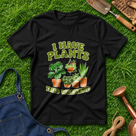 I Have Plants This Weekend 01