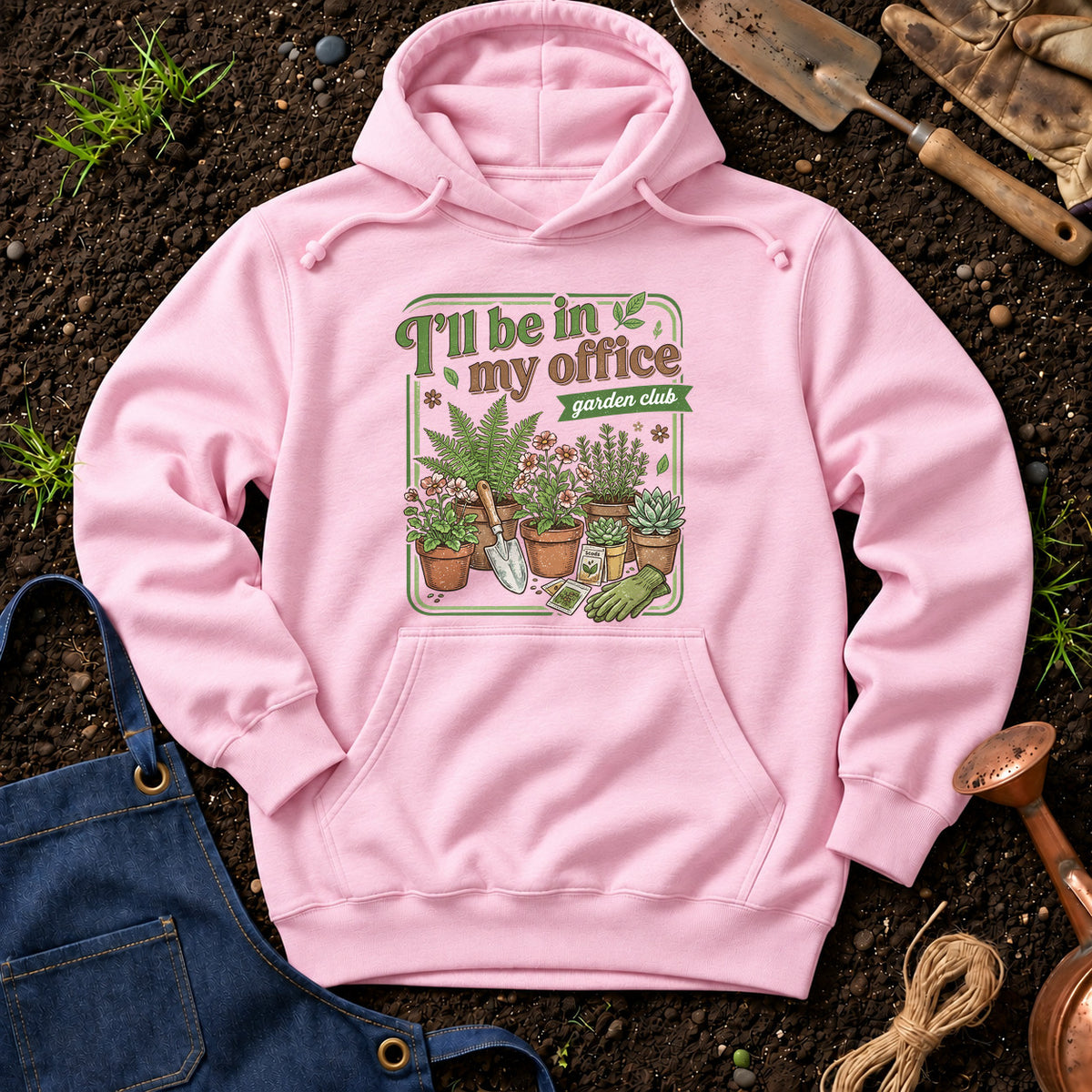 I'll Be In My Office Garden Club 01