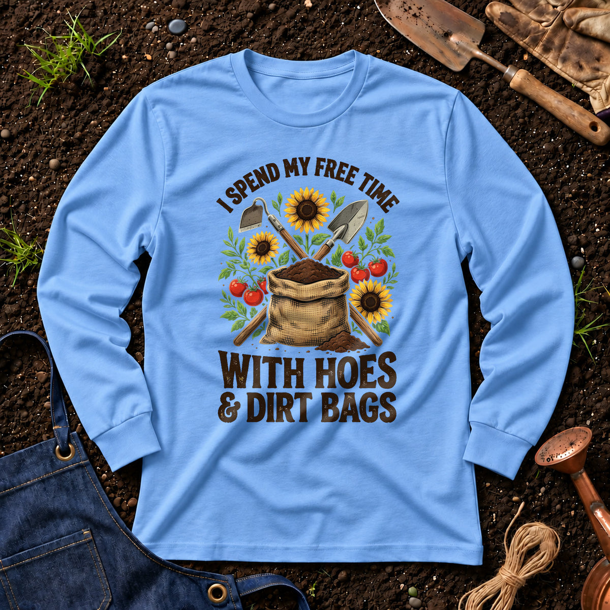 I Spend My Free Time With Hoes And Dirt Bags 02