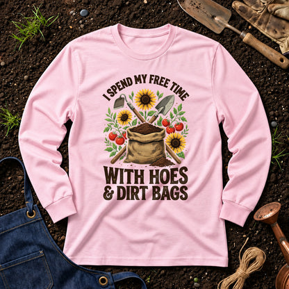 I Spend My Free Time With Hoes And Dirt Bags 02