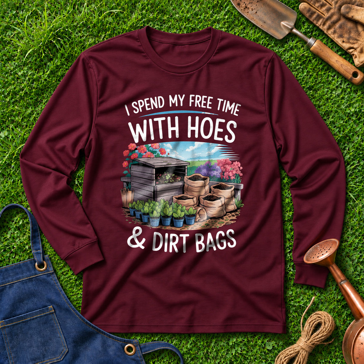 I Spend My Free Time With Hoes And Dirt Bags 03