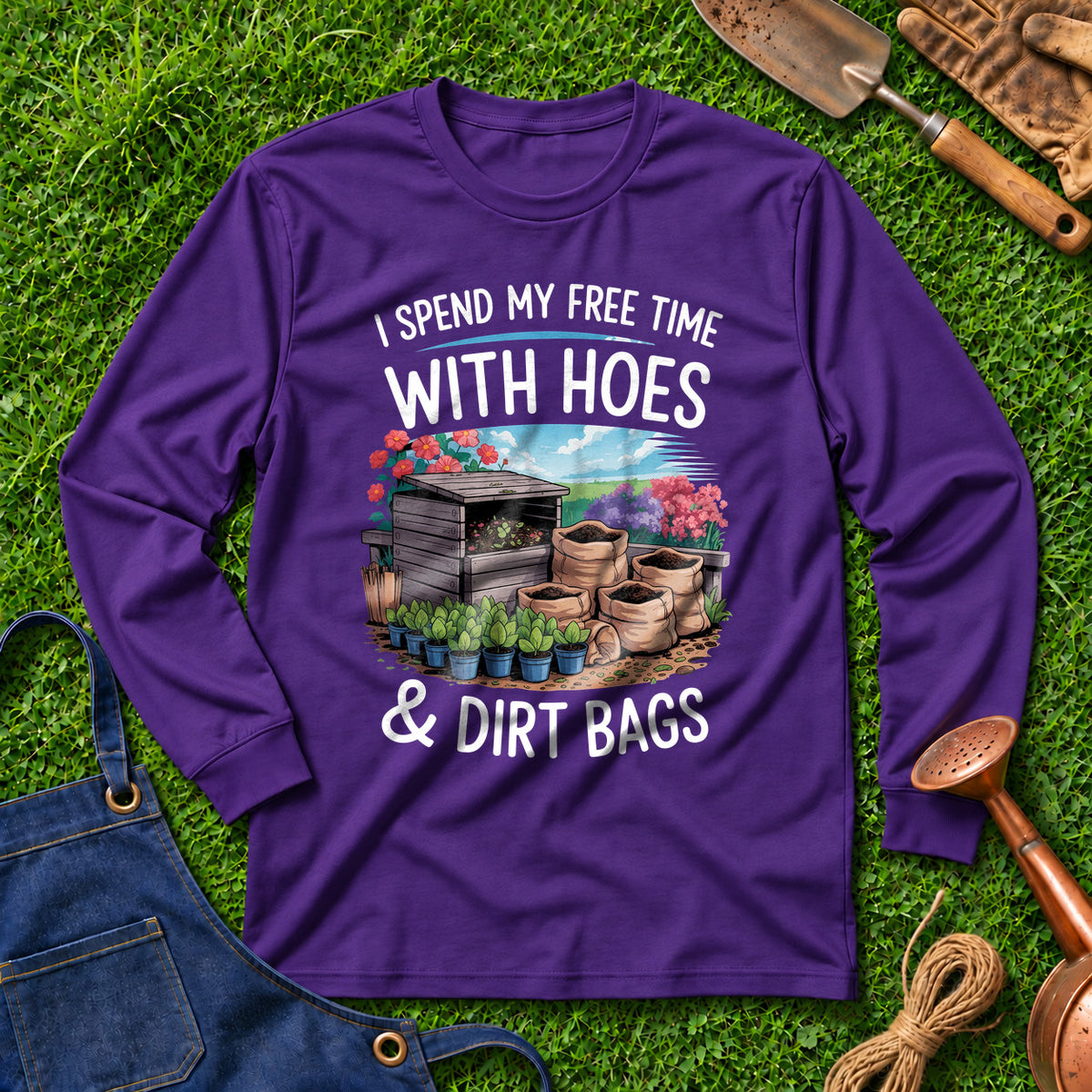 I Spend My Free Time With Hoes And Dirt Bags 03