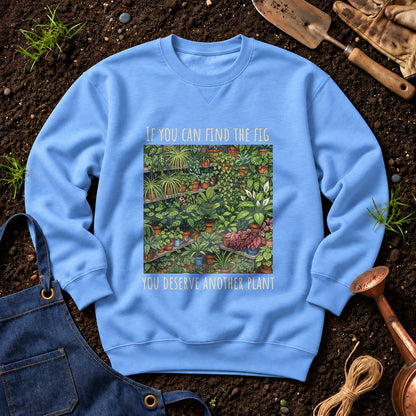 If You Can Find The Fig You Deserve Another Plant 01