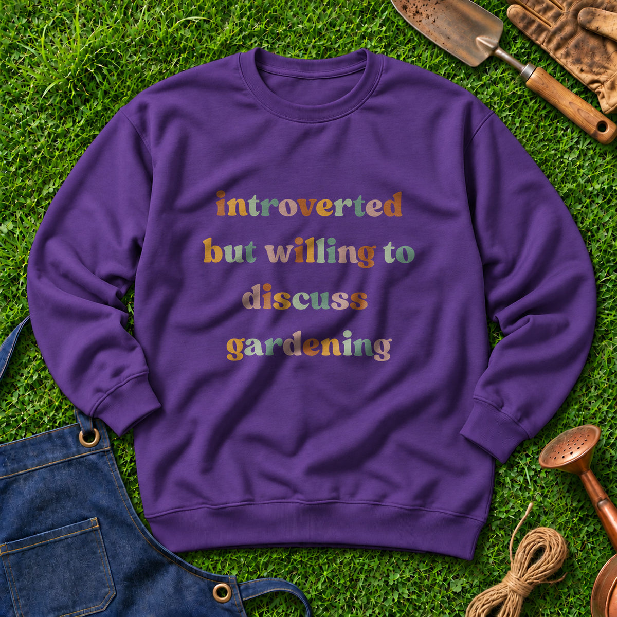 Introverted But Willing To Discuss Gardening 01