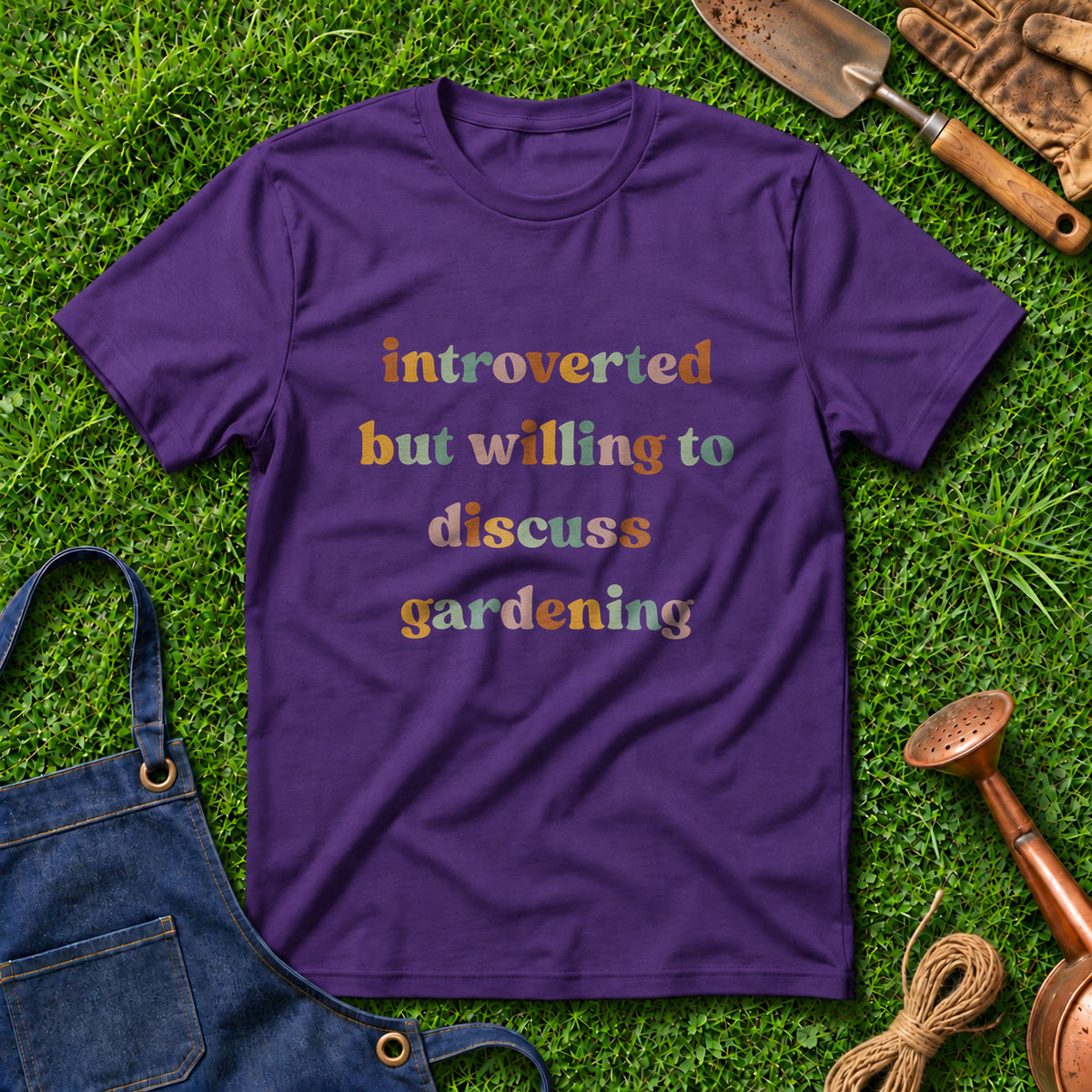 Introverted But Willing To Discuss Gardening 01