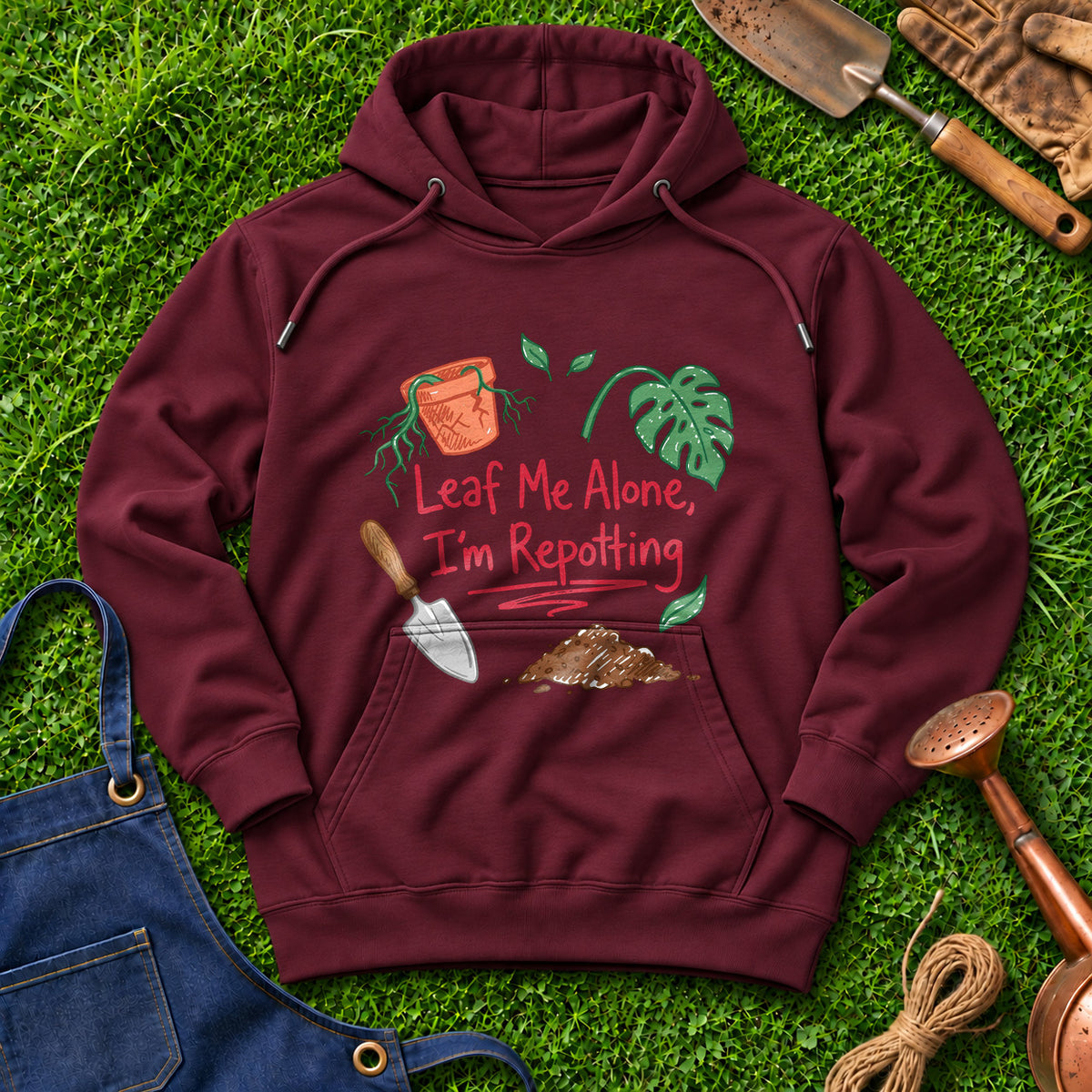 Leaf Me Alone I'm Repotting 01